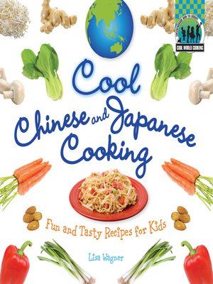 cover image of Cool Chinese & Japanese Cooking